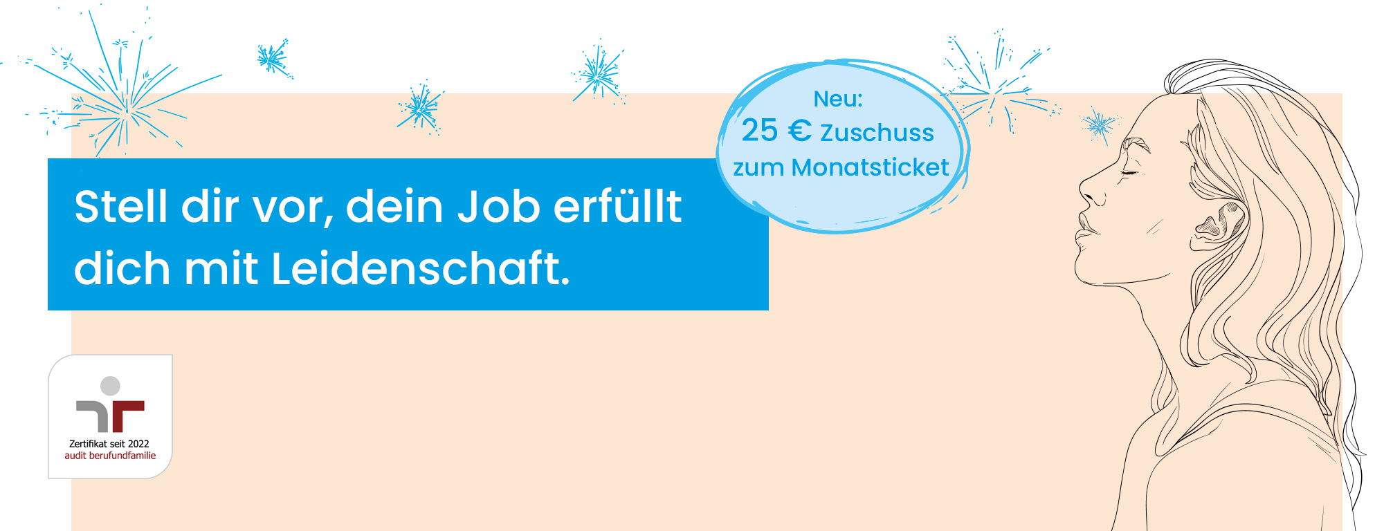 Stell dir vor, deine Ausbildung erfüllt dich mit Leidenschaft.